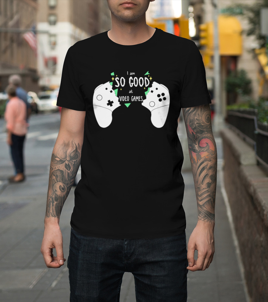 Tom Fawkes I Am So Good At Video Games Controller T-Shirt