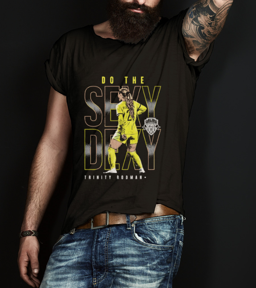 Trinity Rodman Washington Spirit Do The Sexy Dexy Soccer Player Action T-Shirt