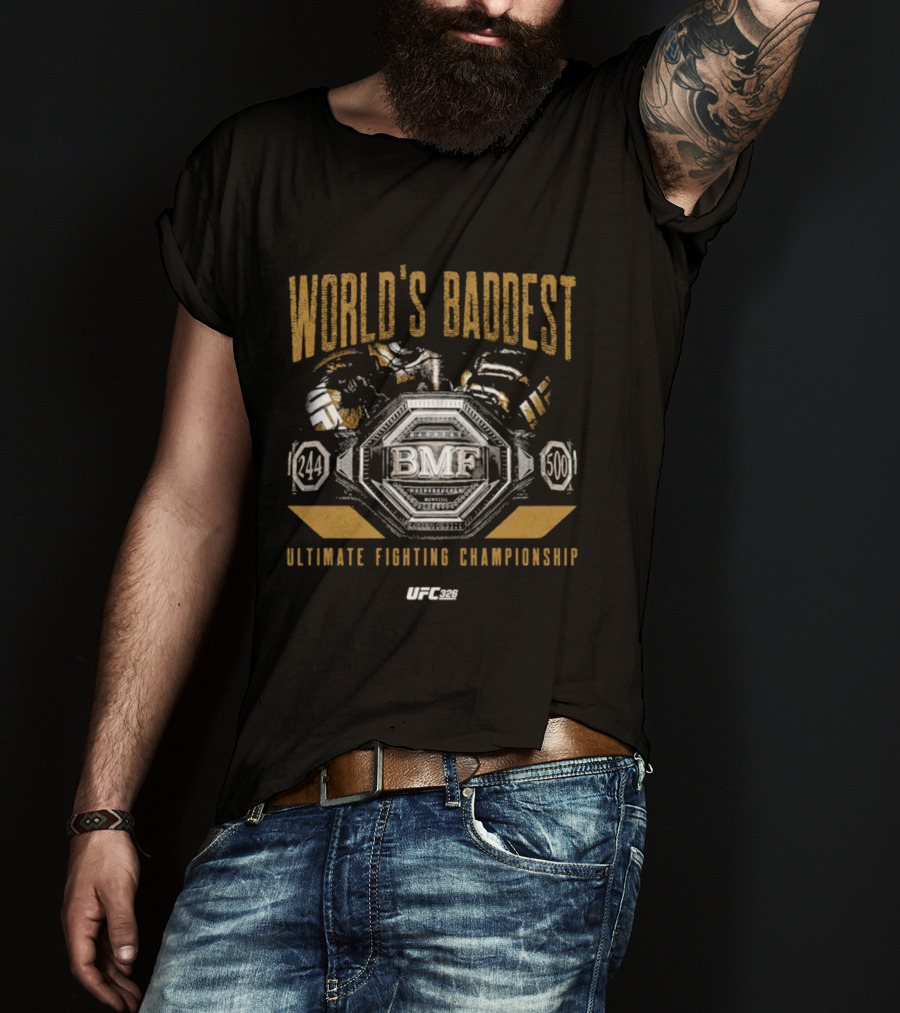 UFC BMF World's Baddest Ultimate Fighting Championship 244 500 T-Shirt