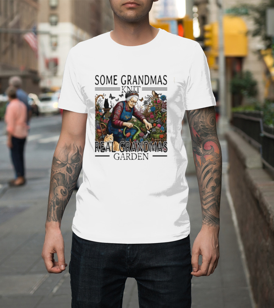 Some Grandmas Knit Real Grandmas Garden Flowers Roses Watering Can Cat T-Shirt