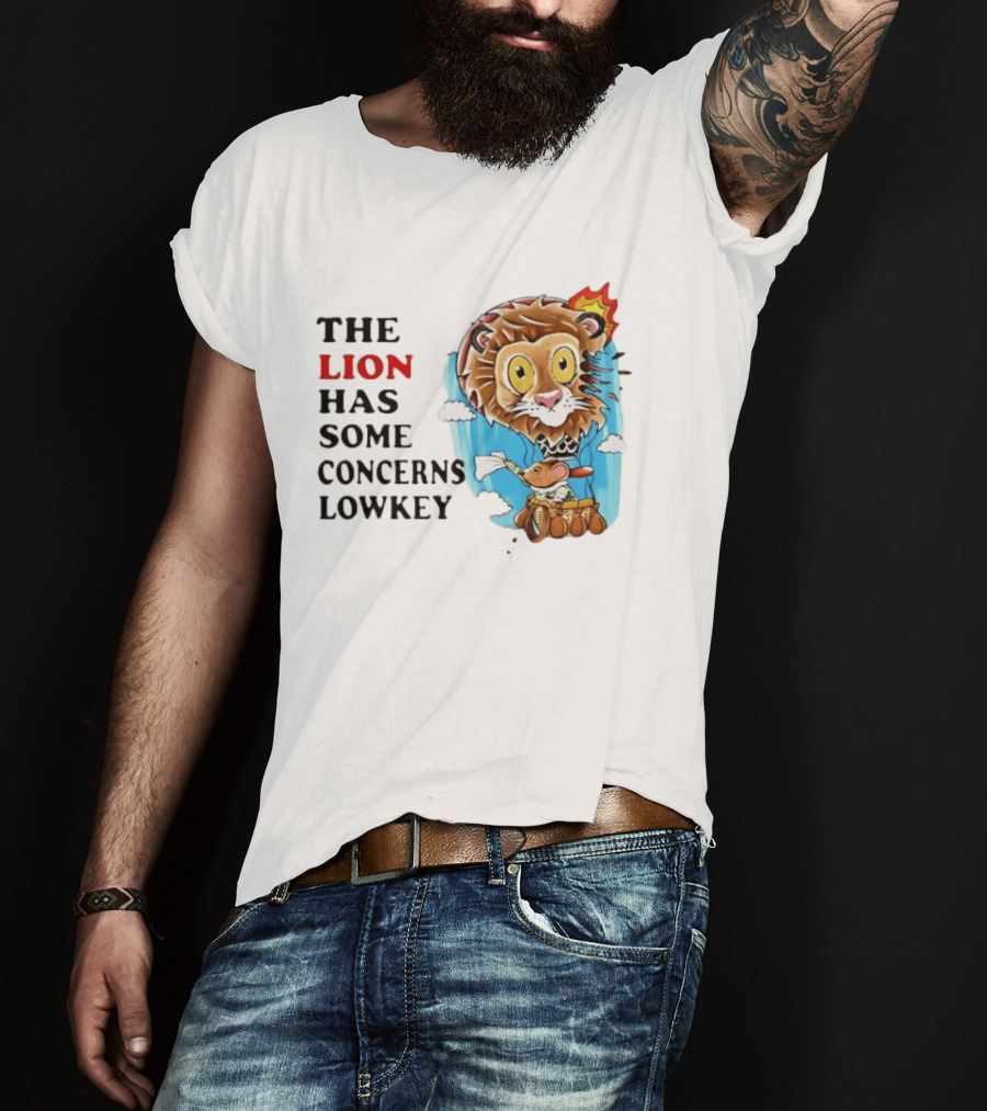 The Lion Has Some Concerns Lowkey Fire Cartoon Lion And Mouse Hot Air Balloon T-Shirt