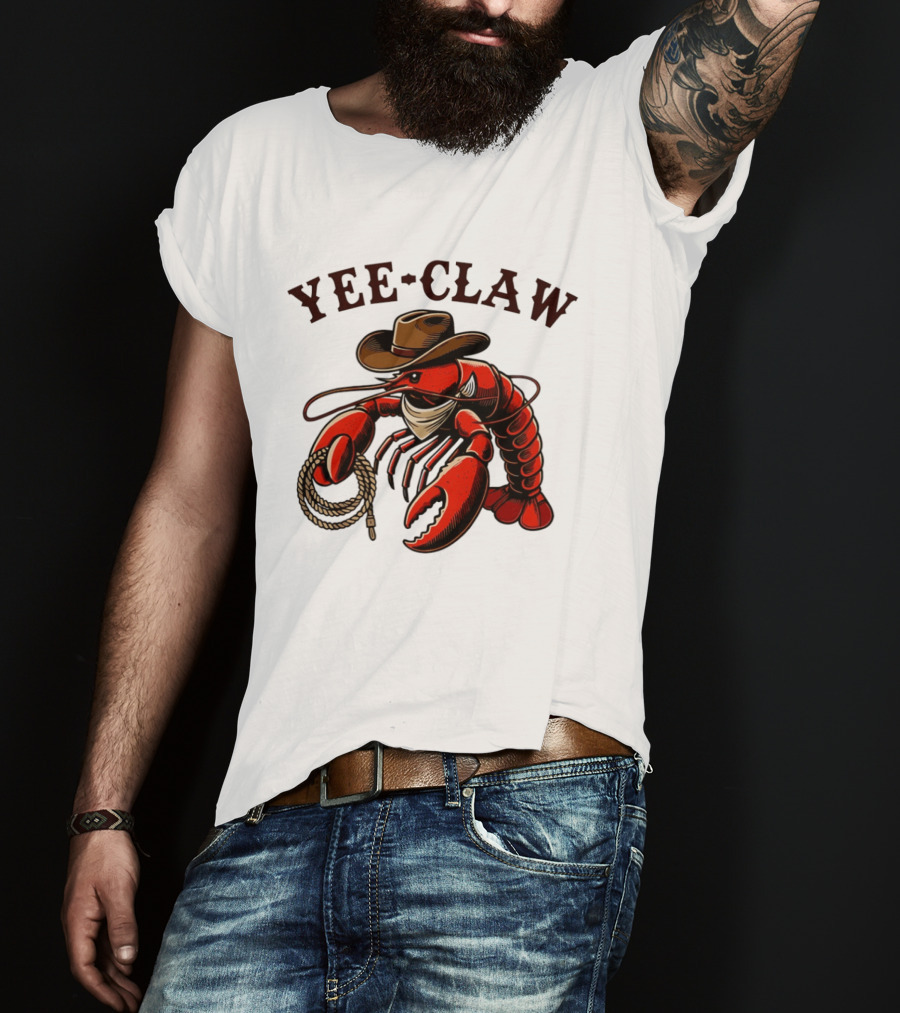 Yee Claw Lobster Cowboy Western Crawfish T-Shirt