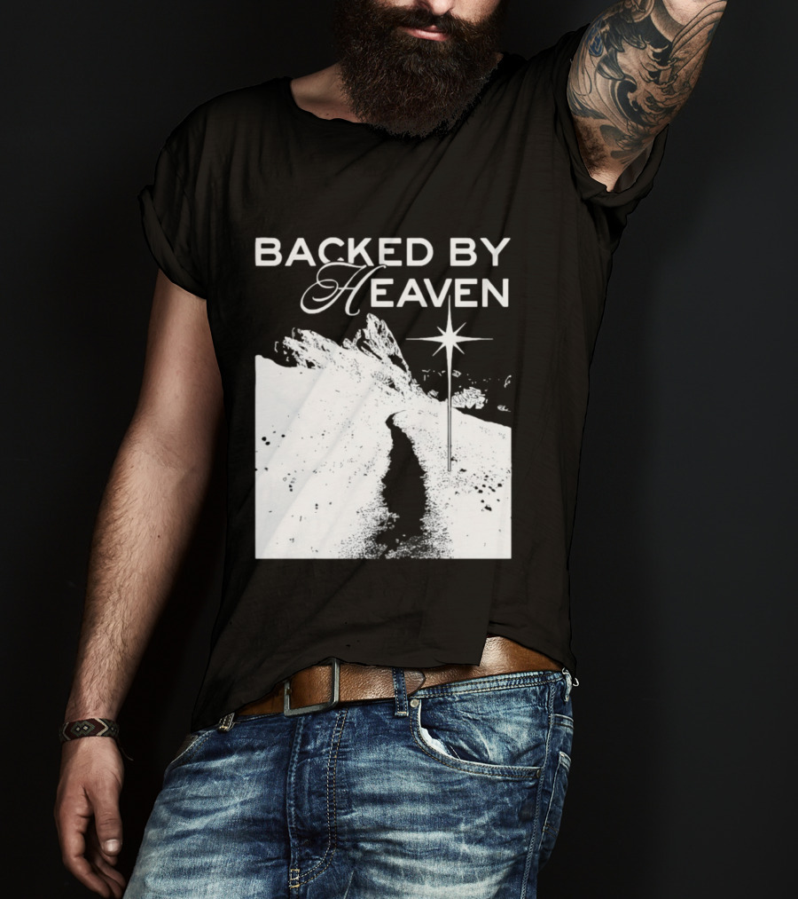 Backed By Heaven Angelic Path With Guiding Star 2026 T-Shirt