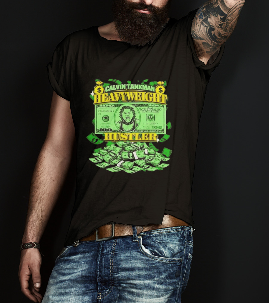 Calvin Tankman Heavyweight Hustler Dollar Bill Graphic Money T-Shirt