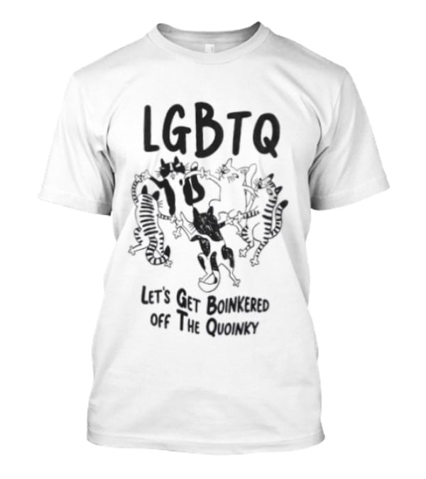 LGBTQ Let's Get Boinkered Off The Quoinky T-Shirt