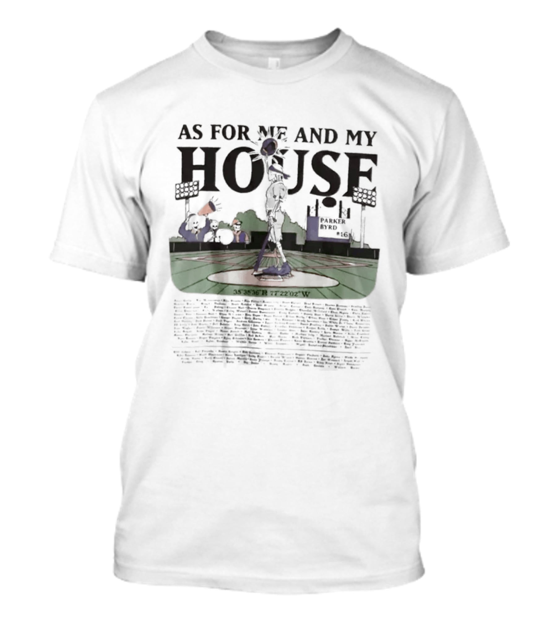 As For Me And My House Parker Byrd Baseball Stadium Scene T-Shirt
