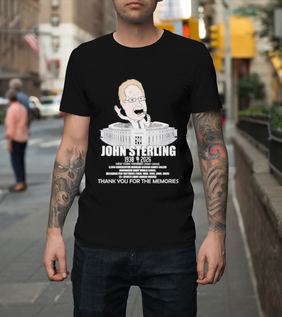 John Sterling New York Yankees 1938 2026 Thank You For The Memories Stadium T-Shirt