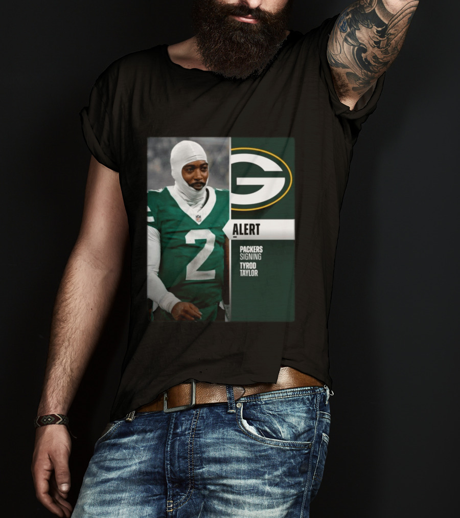 ALERT Packers Signing Tyrod Taylor T-Shirt