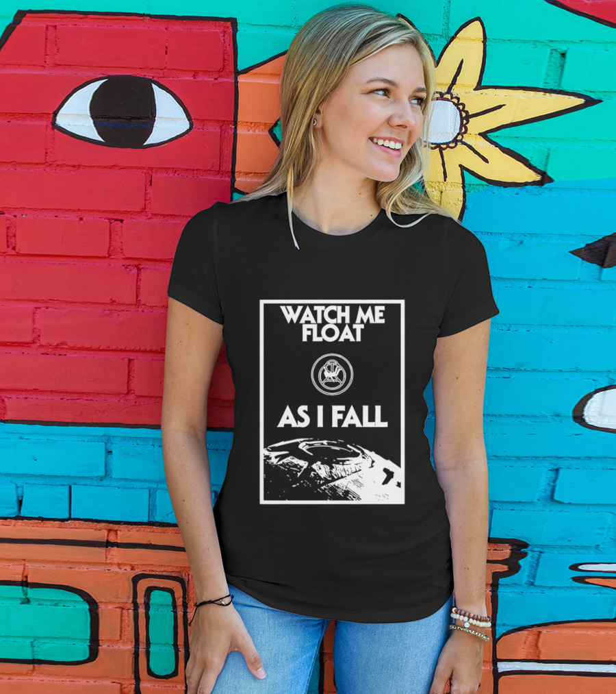 Me Float As I Fall Space Adventure T-Shirt