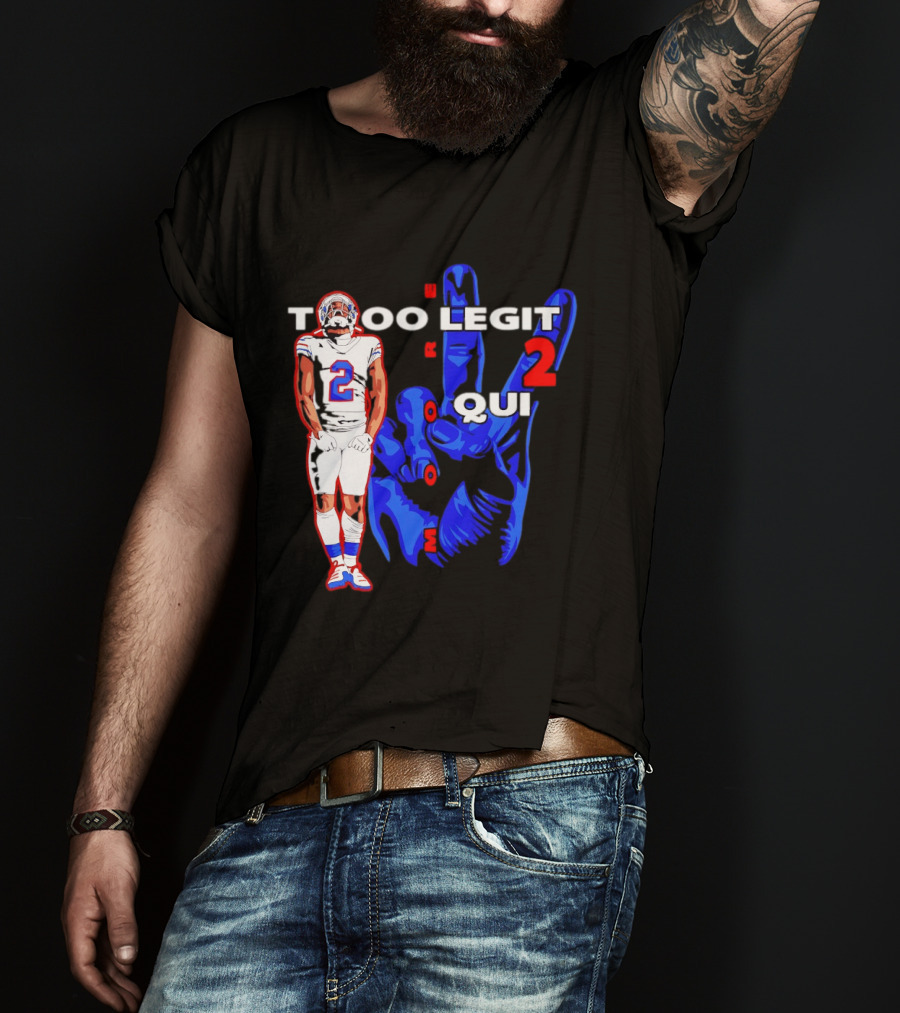 Too Legit 2 Quit DJ Moore Number 2 Buffalo Bills T-Shirt