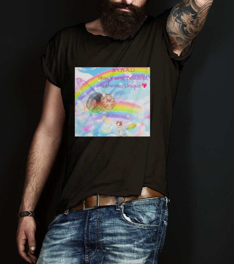 S.Y.B.A.U Stay Young Beautiful Authentic Unique Cat Rainbow Wings T-Shirt