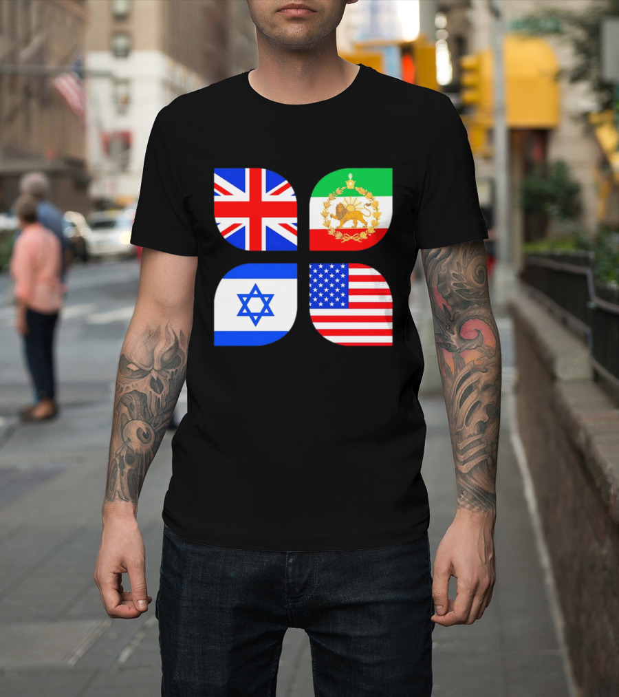 Union Jack British Flag Iranian Lion Israel Star USA Stars And Stripes Flags T-Shirt