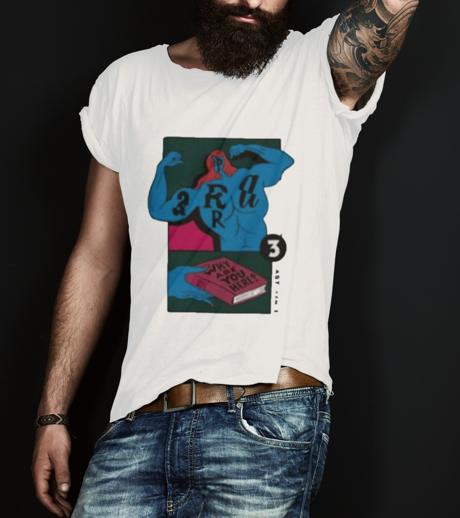 Why Are You Here Book Typography Muscle T-Shirt