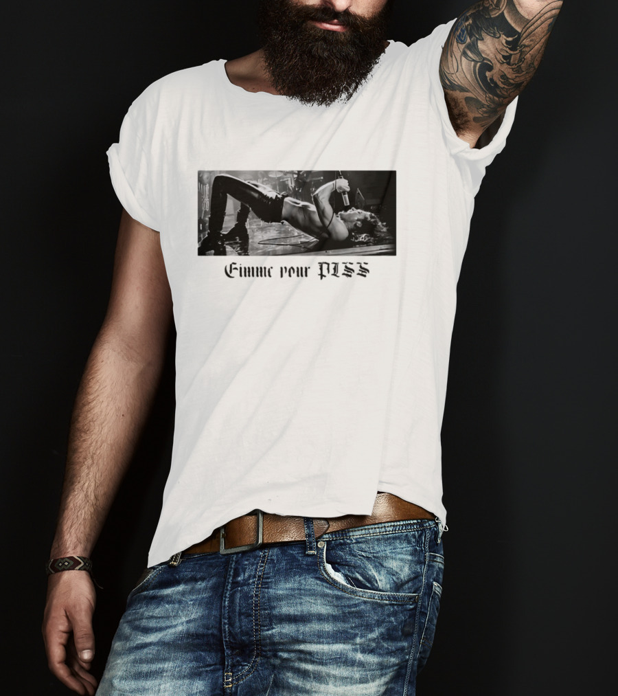 Gimme Your PISS Lestat De Lioncourt Rock Concert Performance T-Shirt