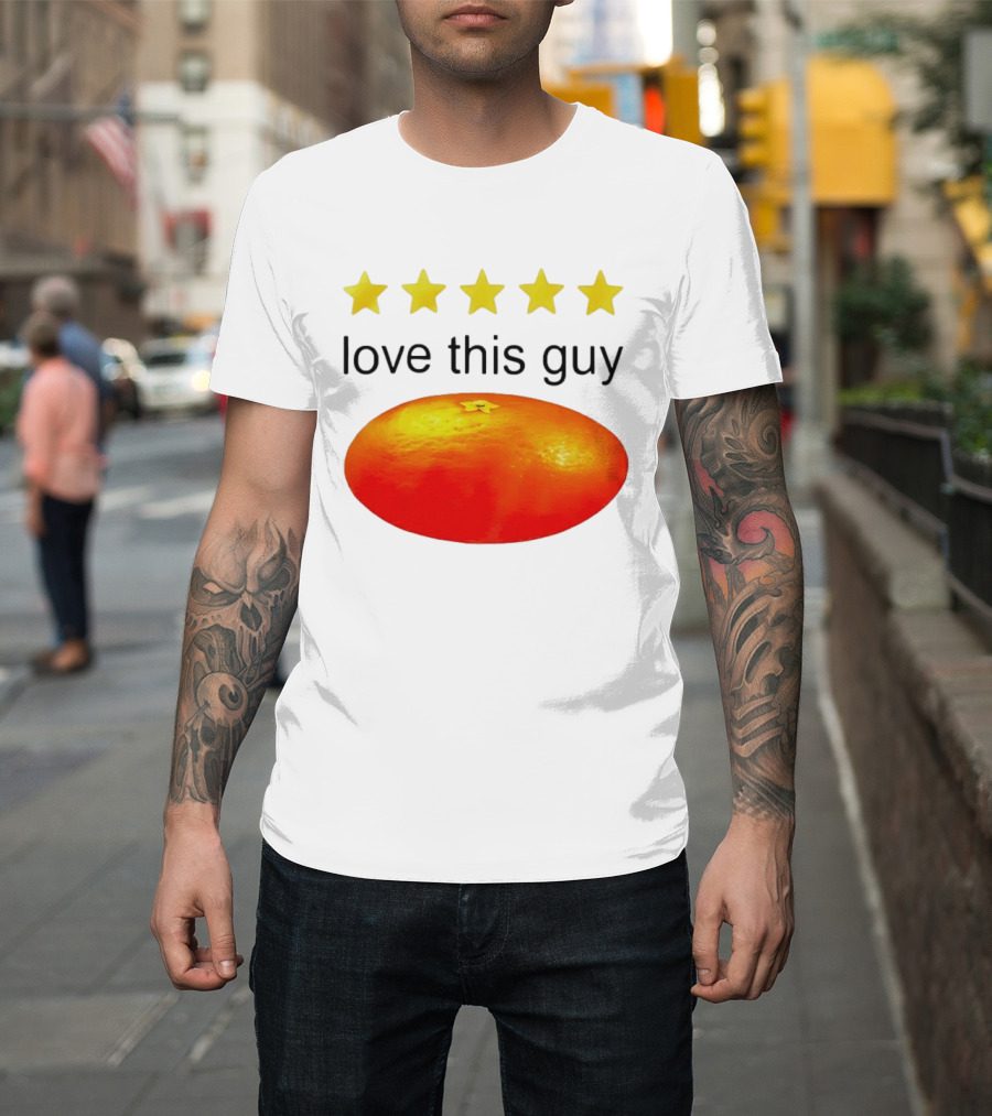 Five Yellow Stars Love This Guy Orange T-Shirt