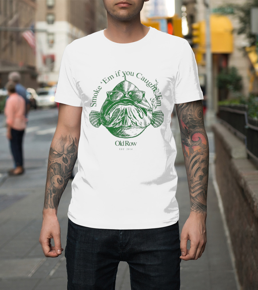 Smoke 'Em If You Caught 'Em Chum Charlie ChinCow Stay Stoked T-Shirt