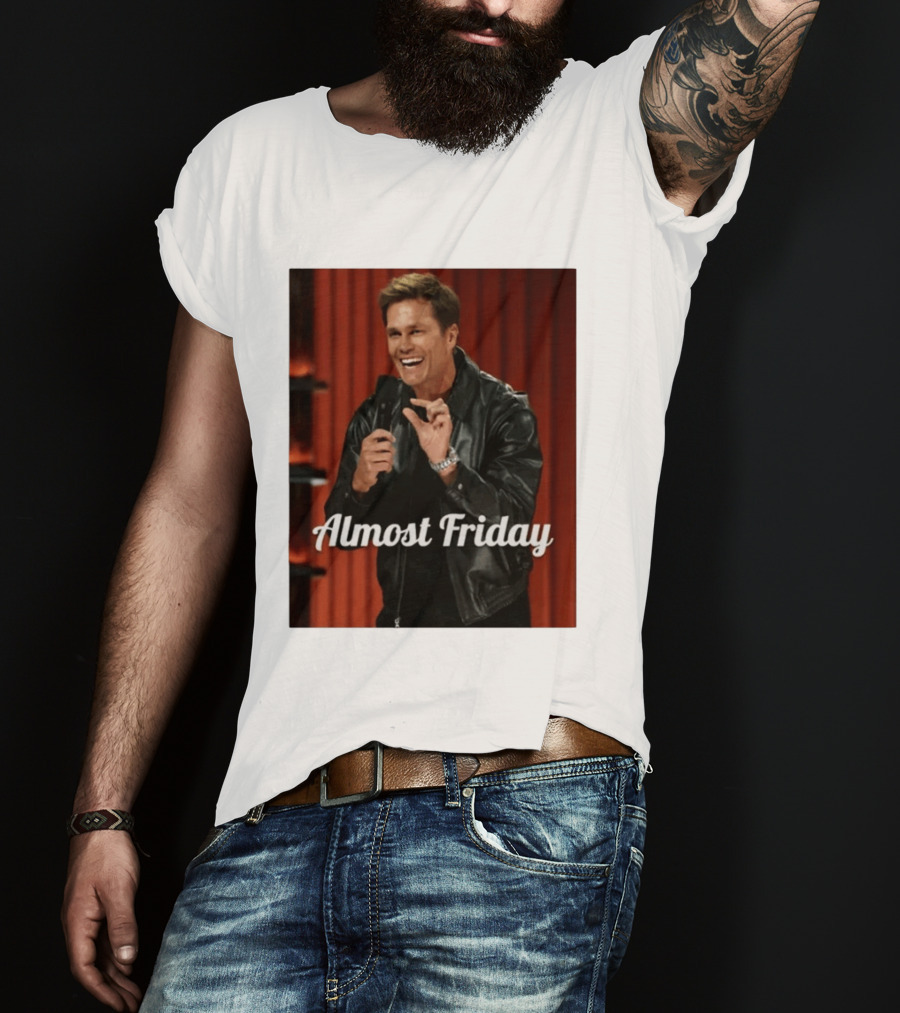 Tom Brady Almost Friday Roast Comedy Special T-Shirt