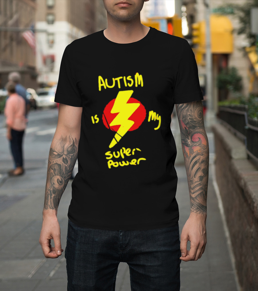 Autism Is My Super Power Lightning Bolt T-Shirt