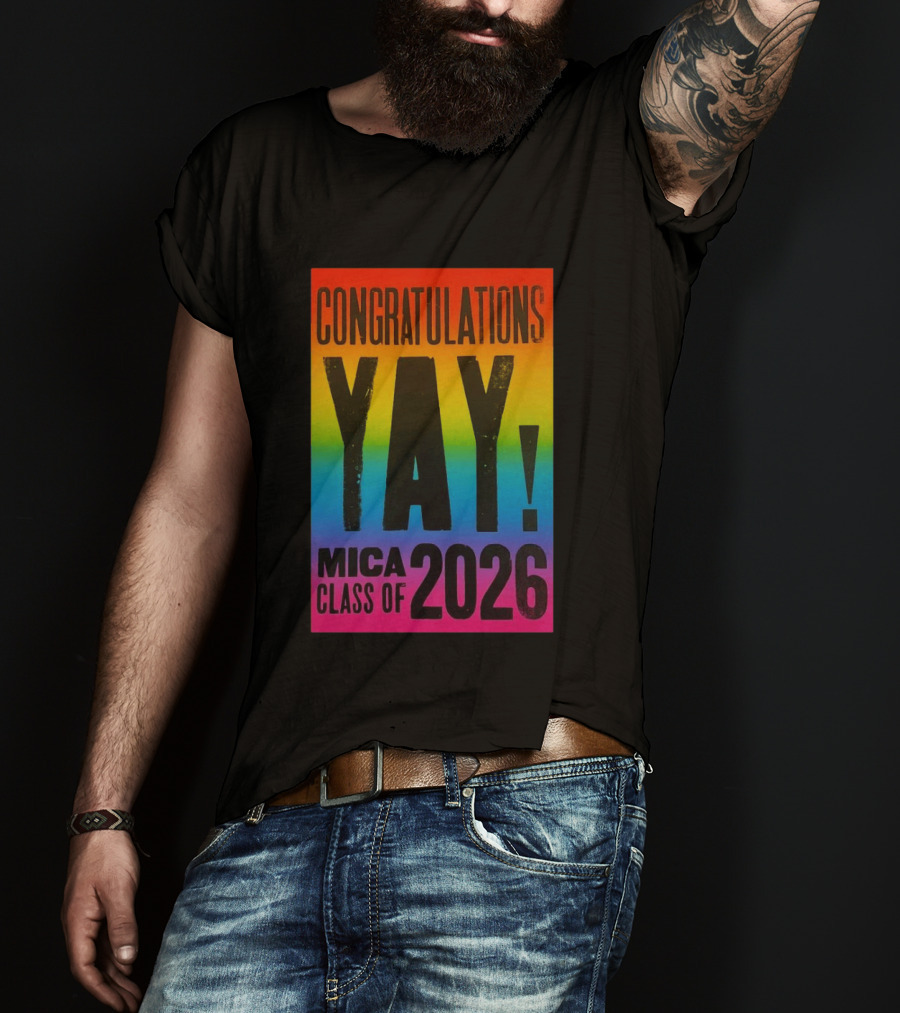 Congratulations Yay Mica Class Of 2026 Rainbow T-Shirt