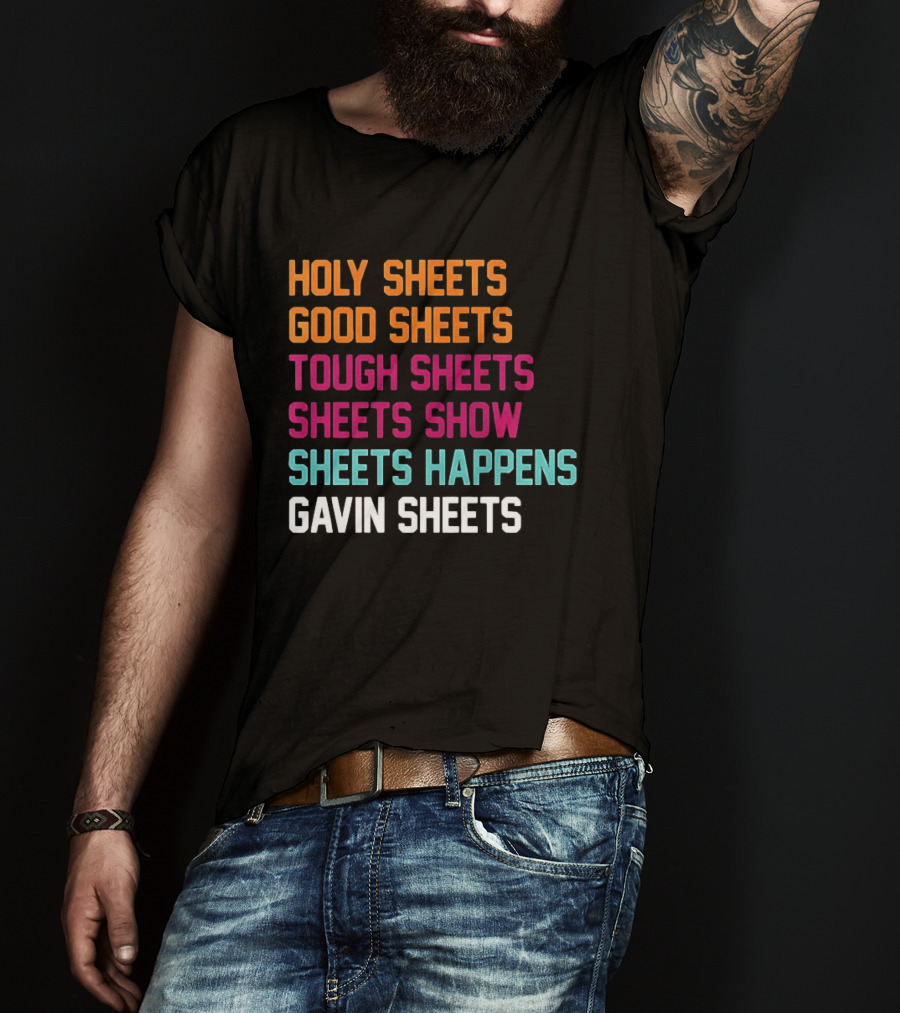 Gavin Sheets Holy Good Tough Show Happens San Diego Padres T-Shirt