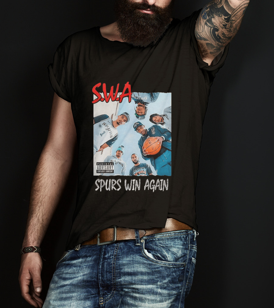 SWA Spurs Win Again San Antonio Spurs Straight Outta Compton T-Shirt