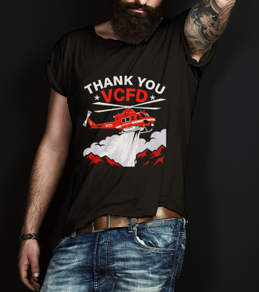 Thank You VCFD Fire Rescue Helicopter Ventura County Support T-Shirt