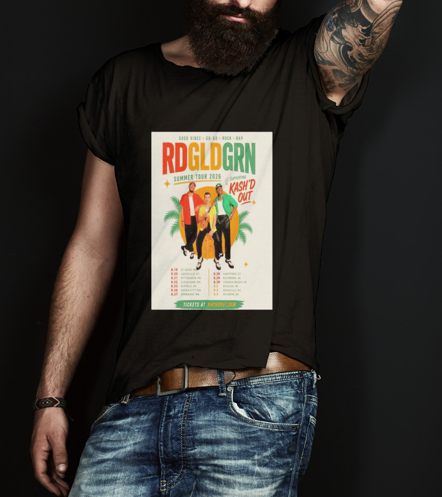 RDGLDGRN Summer Tour 2026 Good Vibes Go Go Rock Rap Supporting Kash'd Out T-Shirt