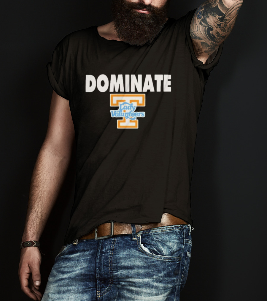 Tennessee Lady Volunteers Dominate Sports T-Shirt