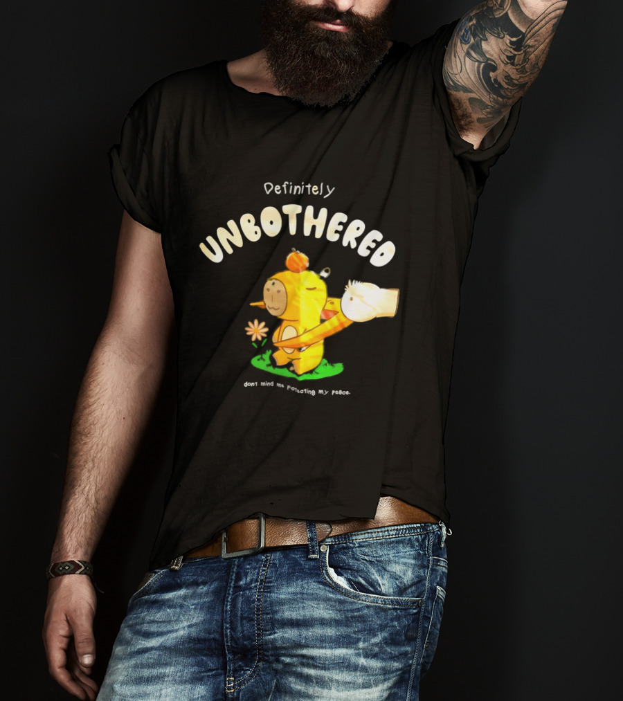 Capybara Definitely Unbothered Don't Mind Me Protecting My Peace T-Shirt