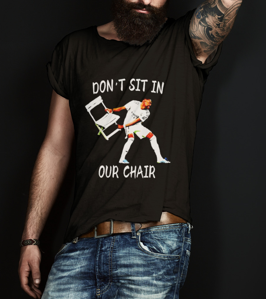 Don't Sit In Our Chair Celebration David Alaba T-Shirt
