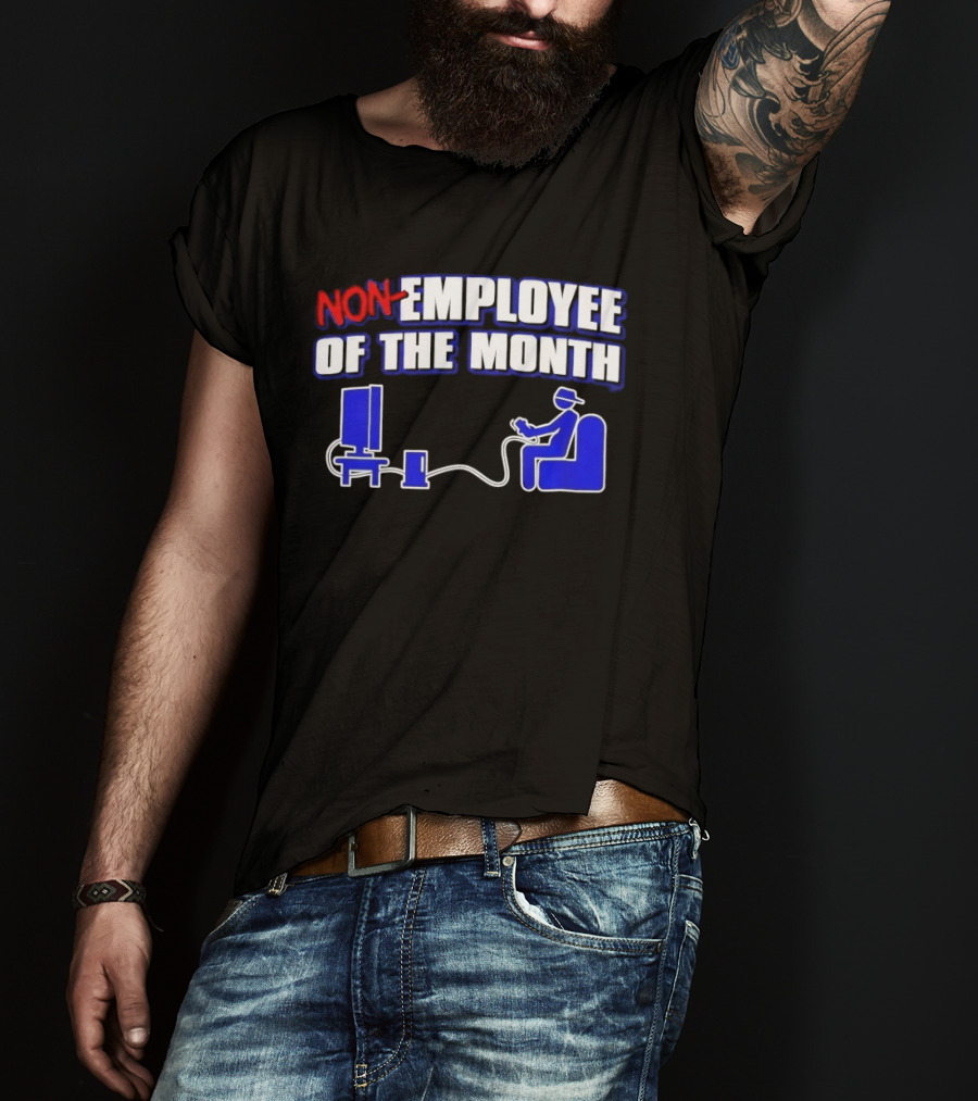 Non Employee Of The Month Gaming Console Player T-Shirt