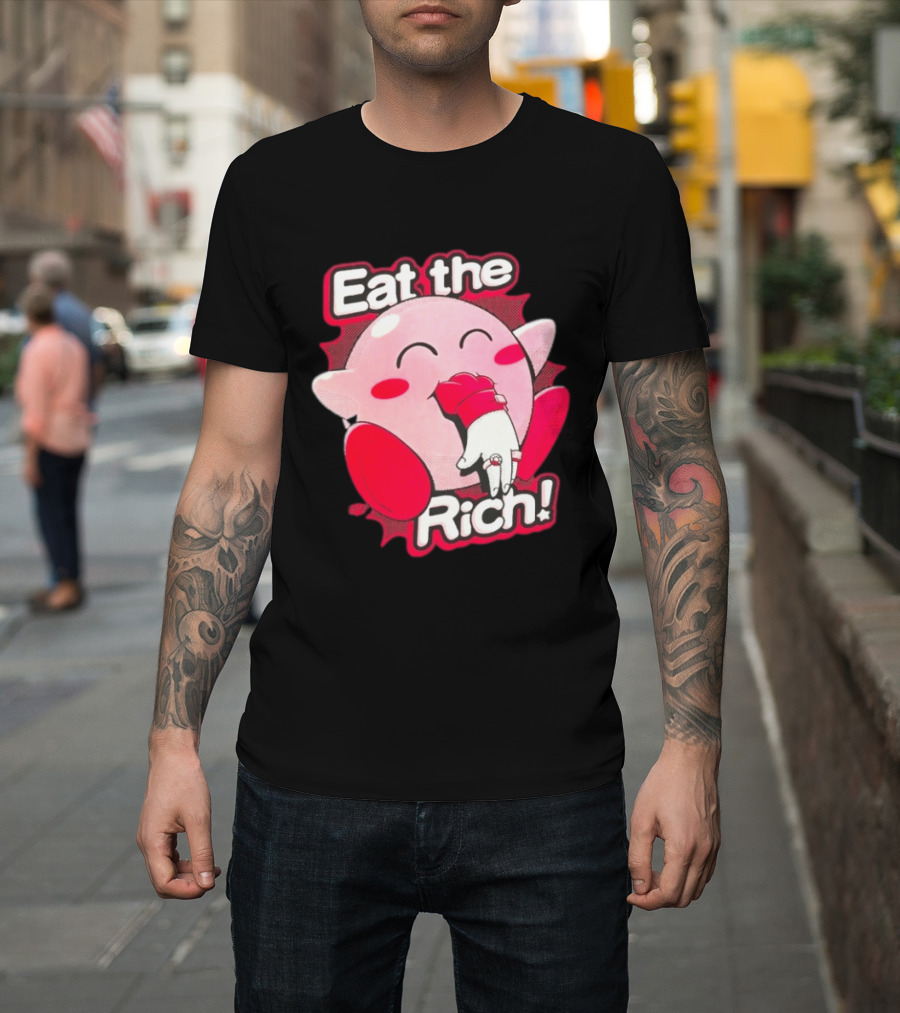Kirby Eat The Rich Meme Video Game Character Trend T-Shirt
