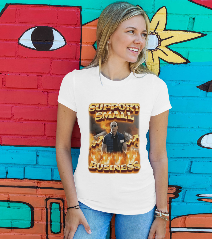 Support Small Business Man On Fire Symbolizing Success T-Shirt