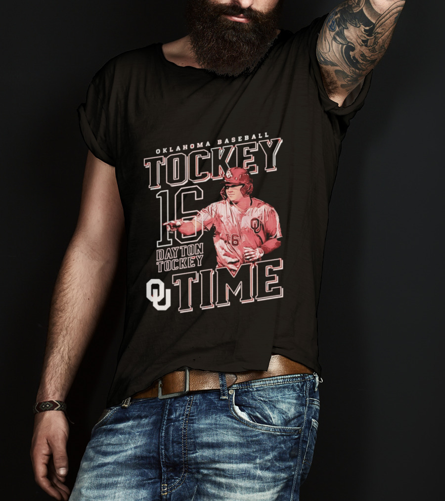 Oklahoma Baseball Tockey Time Number 16 Dayton Tockey T-Shirt