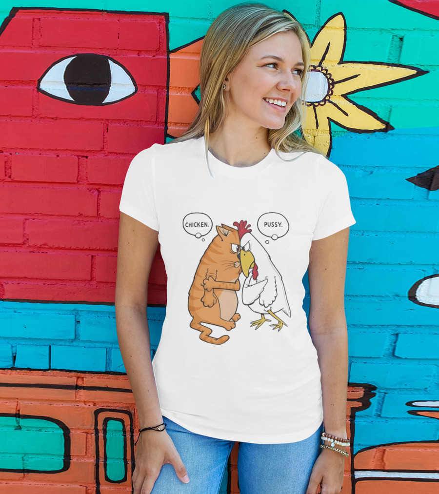 Chicken Pussy Standoff Cartoon Humor Confrontation T-Shirt