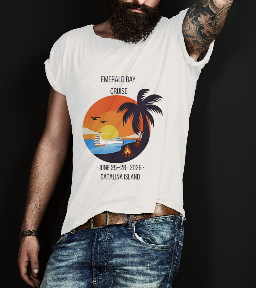 Emerald Bay Cruise June 25 28 2026 Catalina Island Sunset Palm Tree Boat Bonfire T-Shirt