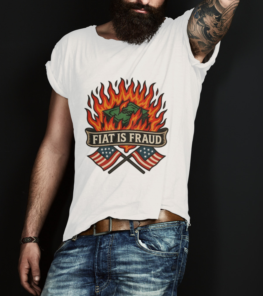 Fiat Is Fraud Money Burning Flames With United States Flags T-Shirt
