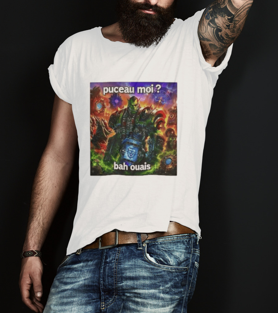 Thrall World Of Warcraft Puceau Moi Bah Ouais T-Shirt