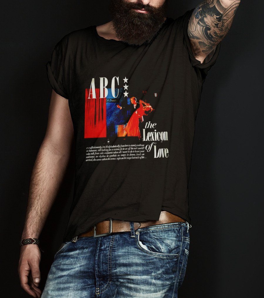 ABC The Lexicon Of Love A Z Affectionately Alphabetically T-Shirt