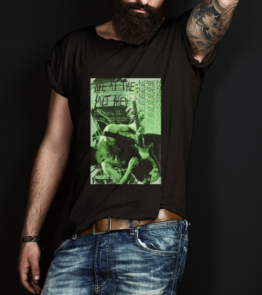 Bleachers Live At The Salt Shed Chicago June 7th 2026 Night 2 T-Shirt