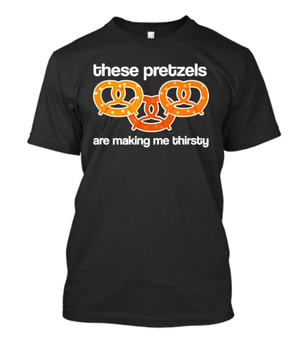 Seinfeld These Pretzels Are Making Me Thirsty Olympic Rings Comedy Show T-Shirt