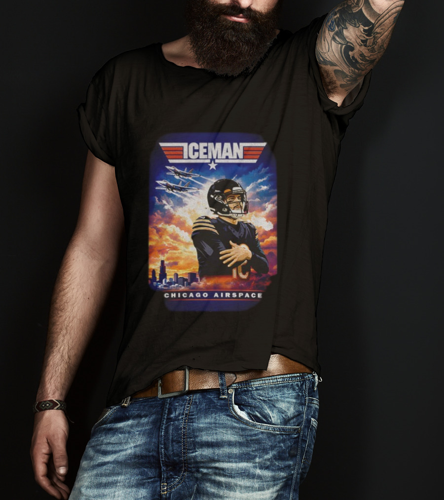 ICEMAN Chicago Airspace Caleb Williams Top Gun Chicago Bears T-Shirt