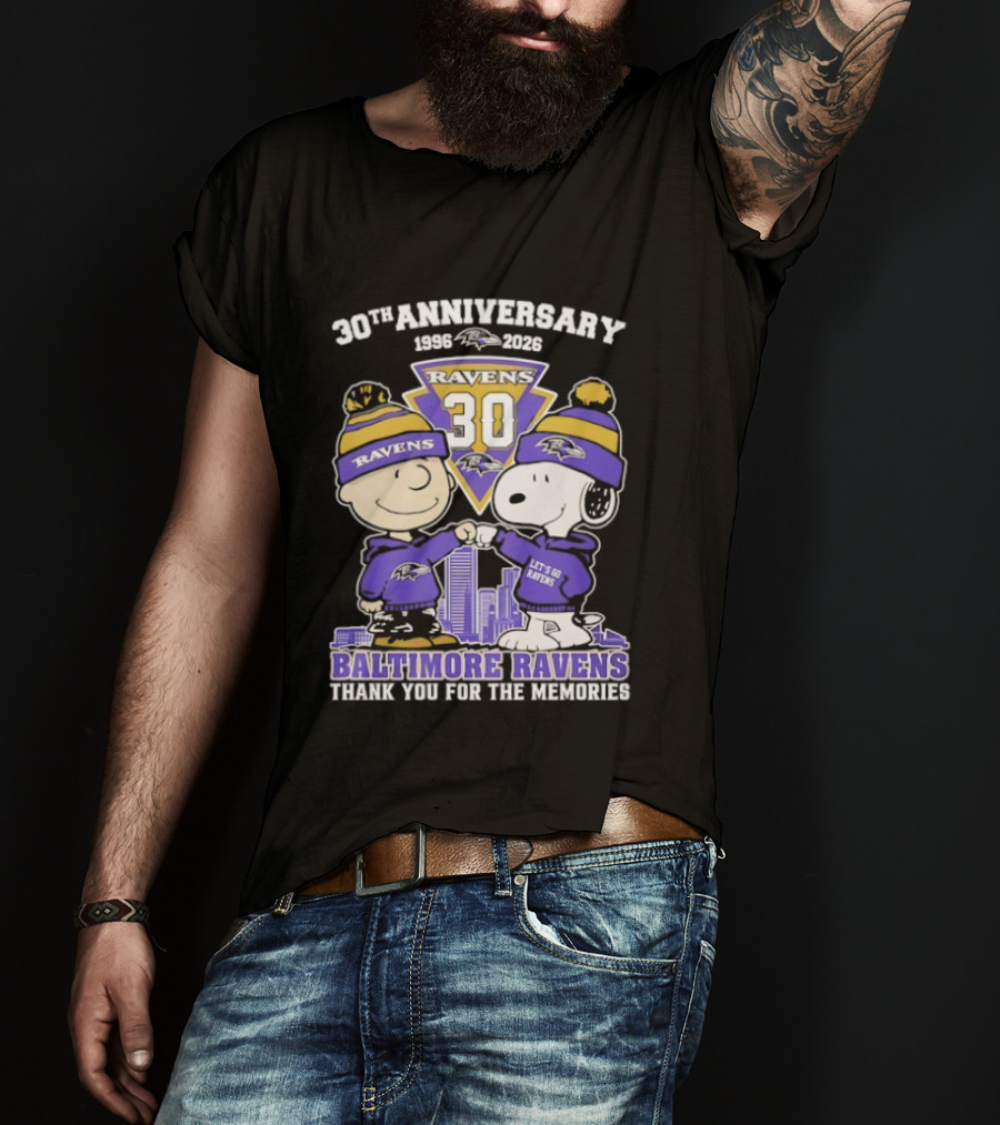 Baltimore Ravens Snoopy Charlie Brown 30th Anniversary 1996 2026 Thank You For The Memories T-Shirt
