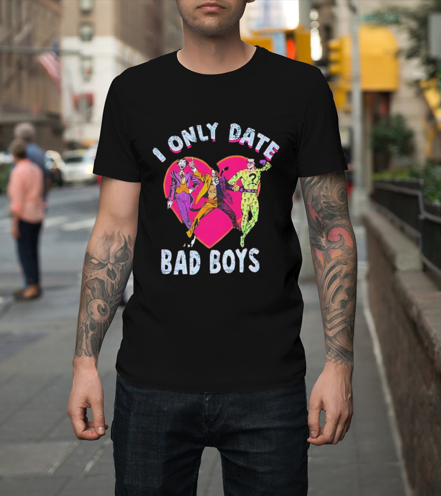 I Only Date Bad Boys DC Comics Joker Riddler Harley Quinn Heart T-Shirt