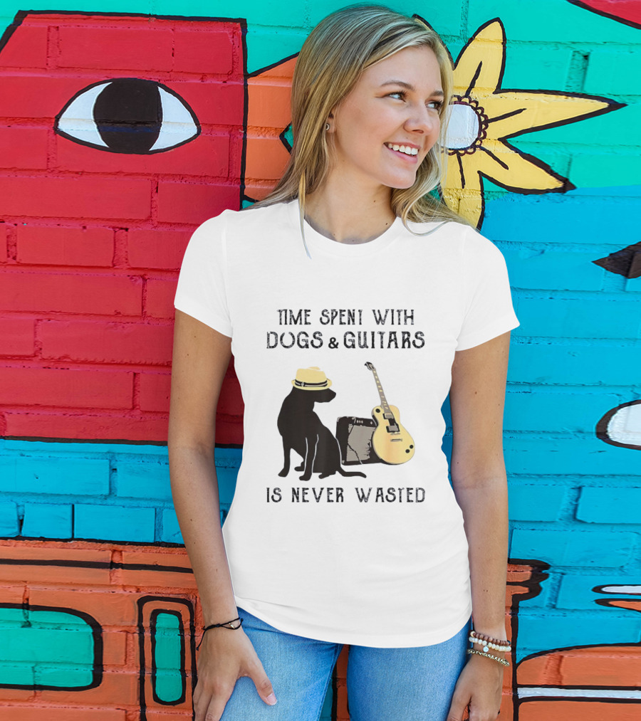 Time Spent With Dogs And Guitars Is Never Wasted Music Lovers Dog Lovers T-Shirt