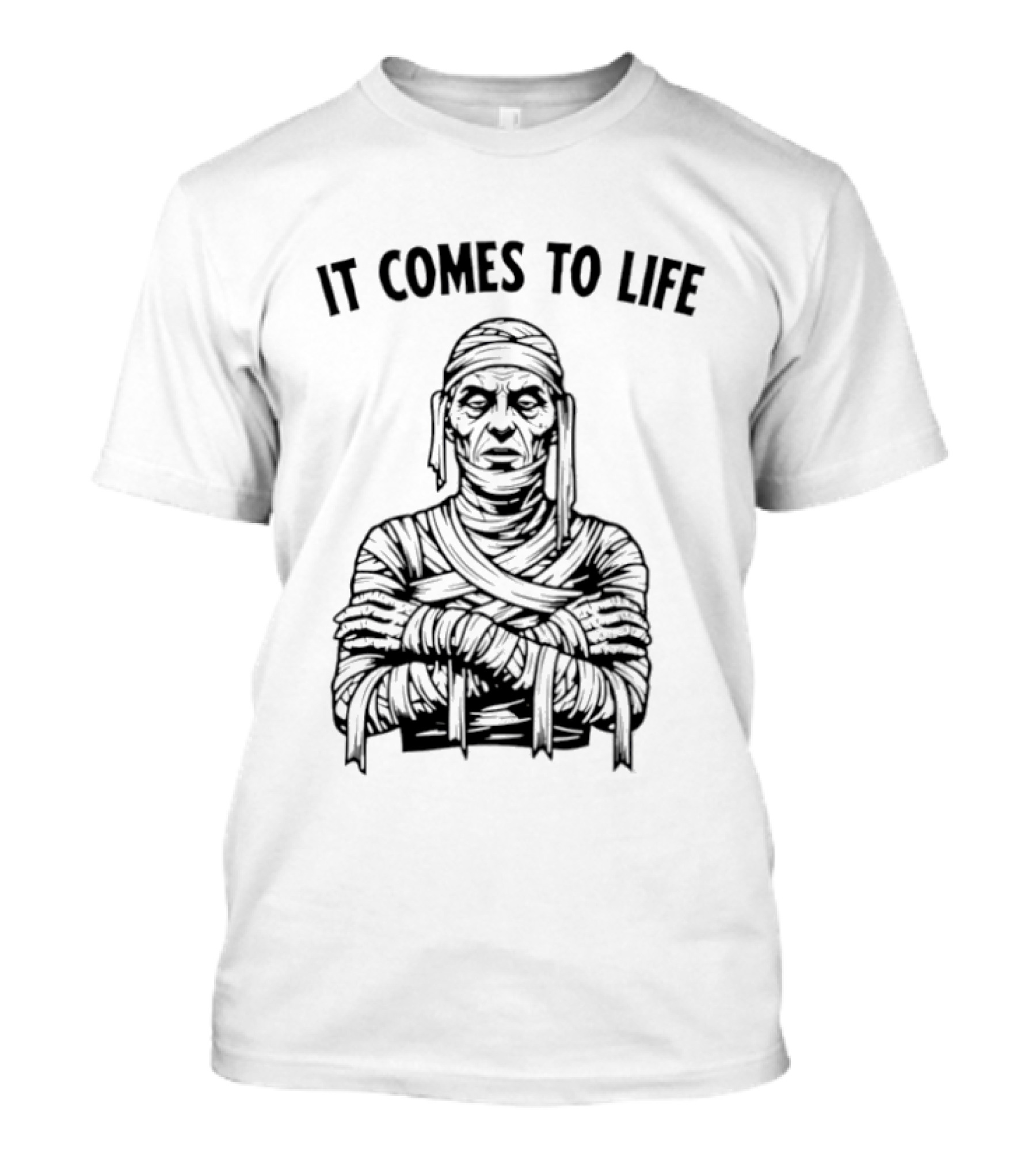 Mummy It Comes To Life Monster Frankenstein's Creature T-Shirt