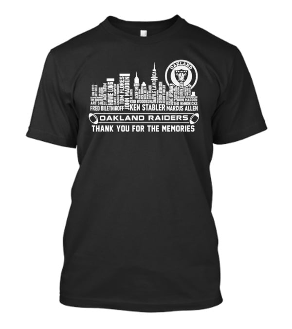 Oakland Raiders Ken Stabler Fred Biletnikoff Willie Brown City Skyline Thank You For The Memories T-Shirt