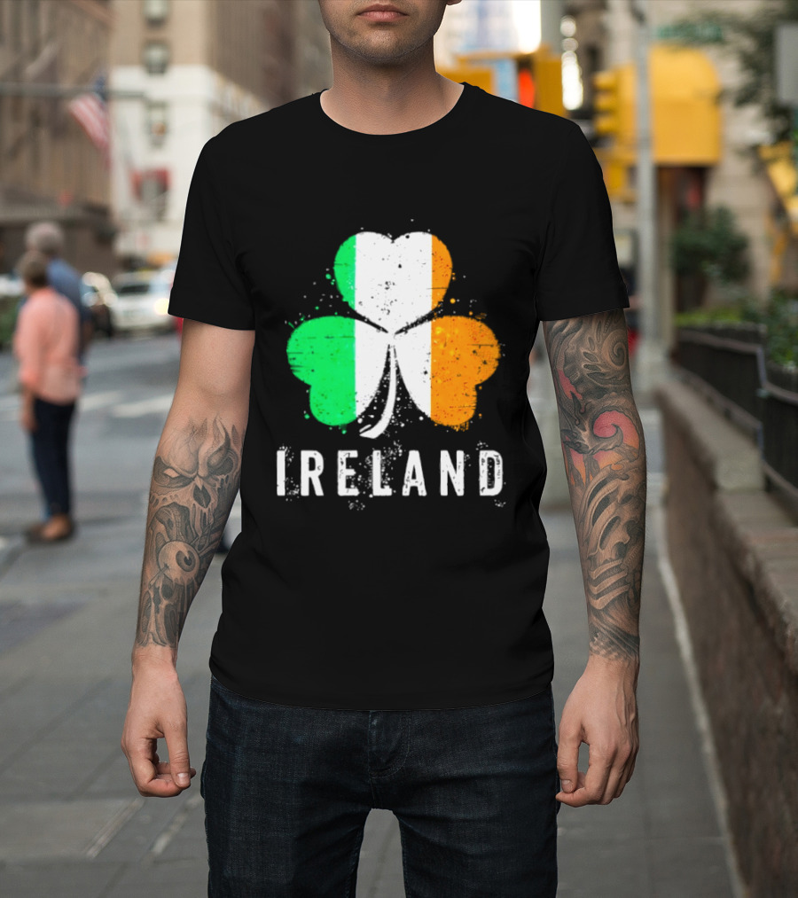Ireland Flag On Shamrock For Proud Irish On St Patrick’s Day T-Shirt
