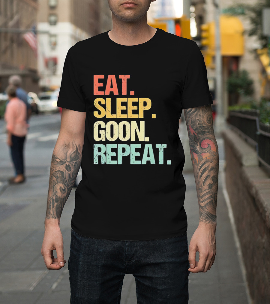 Eat Sleep Goon Repeat Retro Distressed Tees T-Shirt
