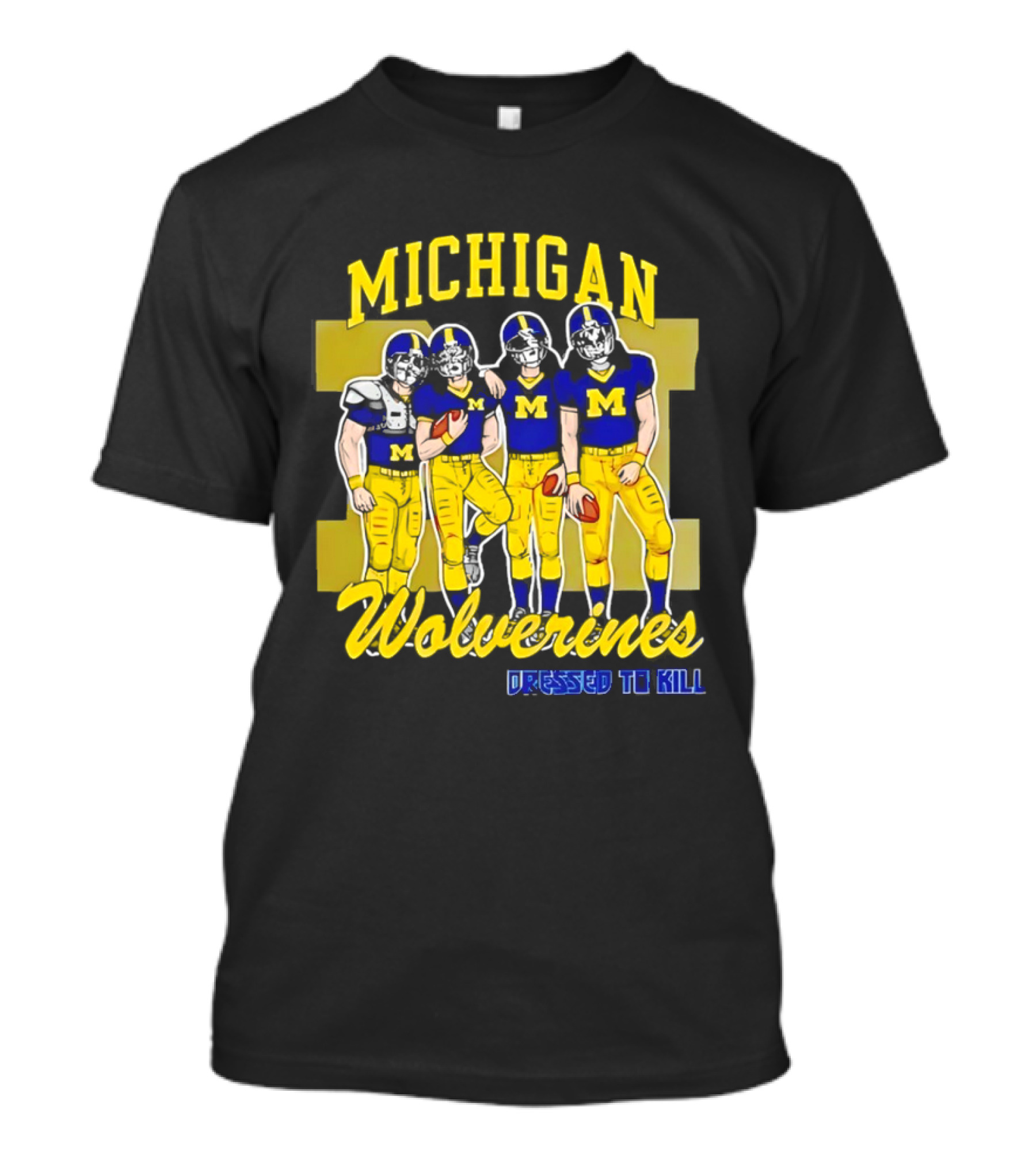 Michigan Wolverines Football Dressed To Kill Team Players Yellow And Blue T-Shirt
